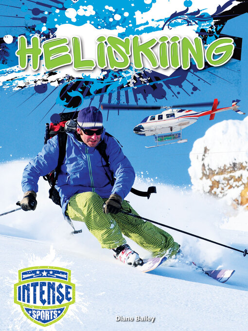 Title details for Heliskiing by Diane Bailey - Available
